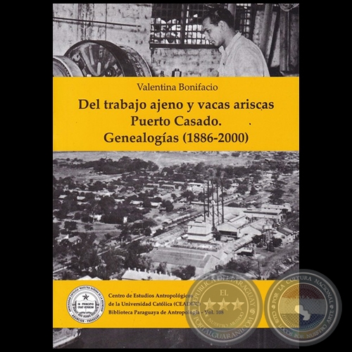 DEL TRABAJO AJENO Y VACAS ARISCAS - Autora: VALENTINA BONIFACIO - Año 2017 - Volumen 108